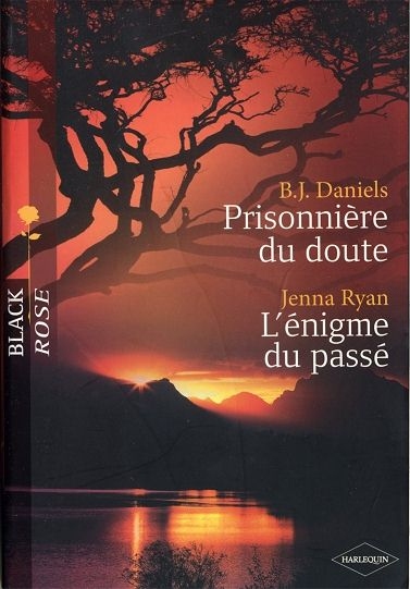 Prisonnière du doute (B.J. Daniels)