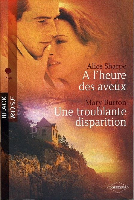 À l'heure des aveux (Alice Sharpe)
