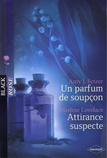 Un parfum de soupçon (Amy J. Fetzer)