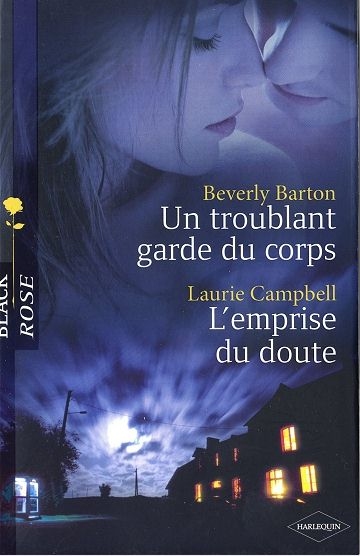 97-Un troublant garde du corps (Berverly Barton)