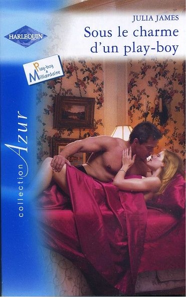 Sous le charme d'un play-boy (Julia James)