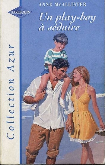 Un play-boy à séduire (Anne McAllister)