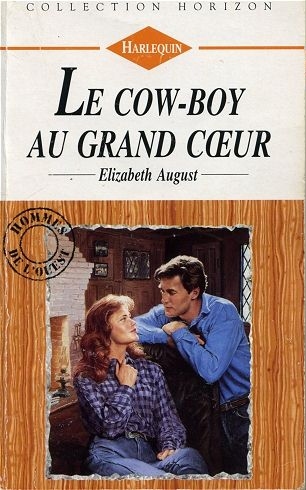 Horizon - Le cow-boy au grand c&oelig;ur (Elizabeth August)