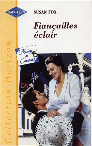 Horizon - Fiançailles éclair (Susan Fox)
