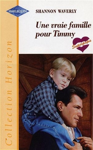 Horizon - Une vraie famille pour Timmy (Shannon Waverly)